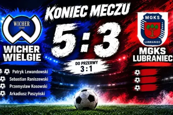 Wicher Wielgie wygrywa 5:3 z MGKS Lubraniec mimo gry w osłabieniu