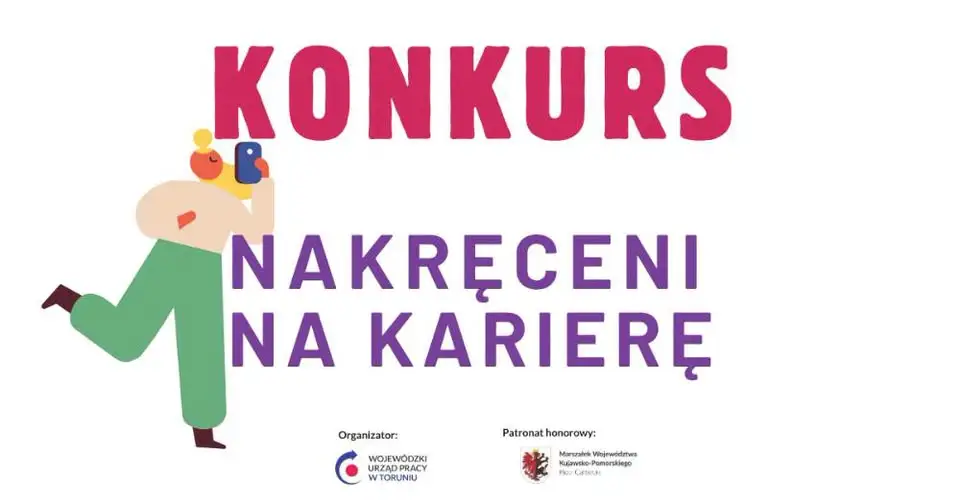 Konkurs „Nakręceni na karierę” dla uczniów klas 7 i 8 z Kujaw i Pomorza